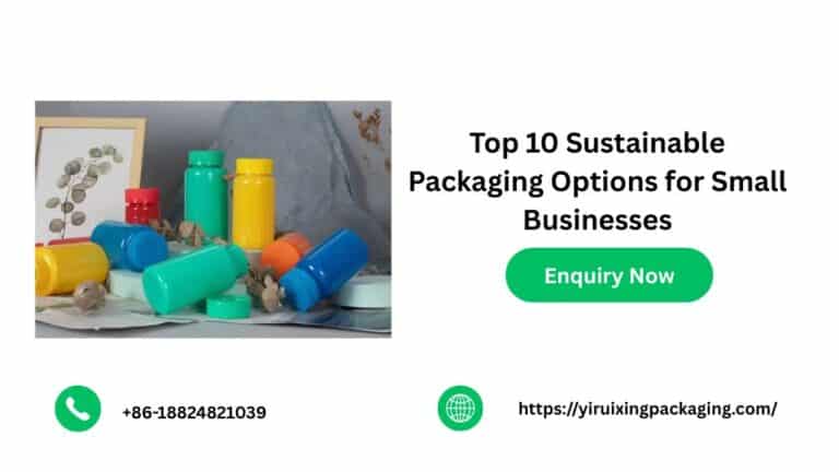 Top 10 Sustainable Packaging Options for Small Businesses