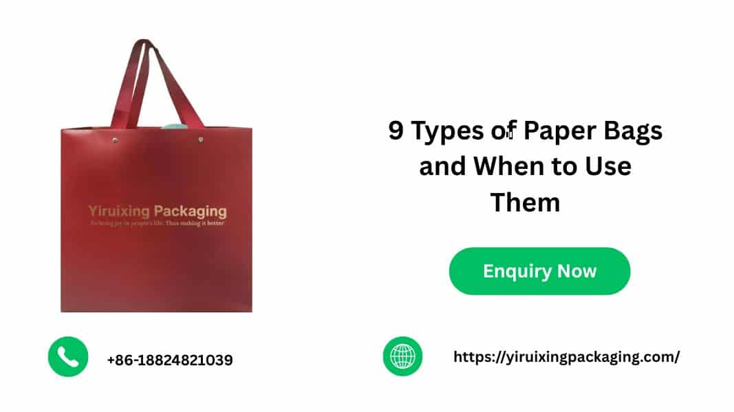 9 Types of Paper Bags and When to Use Them