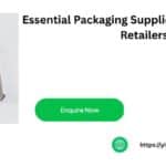 Essential Packaging Supplies for E-commerce Retailers