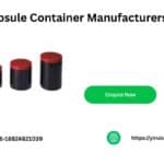 Top 5 Capsule Container Manufacturers in China