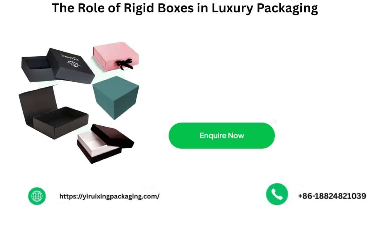 The Role of Rigid Boxes in Luxury Packaging