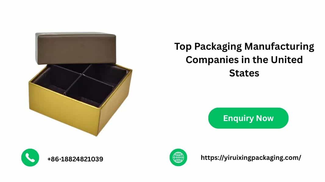 Top Packaging Manufacturing Companies in the United States