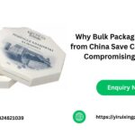 Why Bulk Packaging Orders from China Save Cost Without Compromising Quality