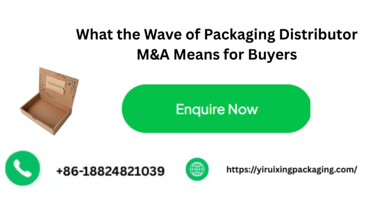 What the Wave of Packaging Distributor M&A Means for Buyers